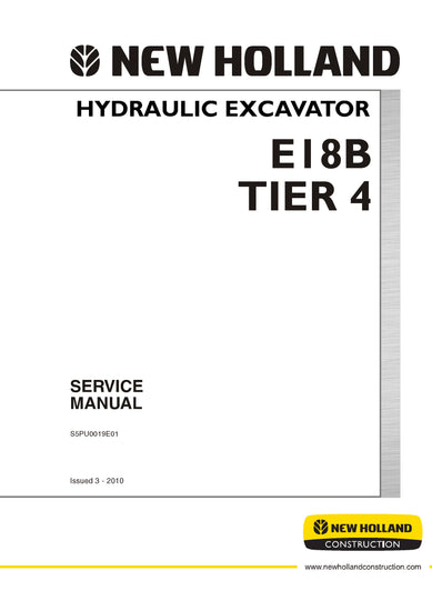 New Holland E18B TIER 4 Hydraulic Excavator Service Repair Manual S5PU0019E01 New Holland E18B TIER 4 Hydraulic Excavator Service Repair Manual S5PU0019E01