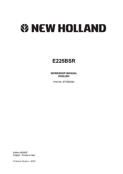 New Holland E225BSR Excavator Workshop Service Repair Manual 87709239A