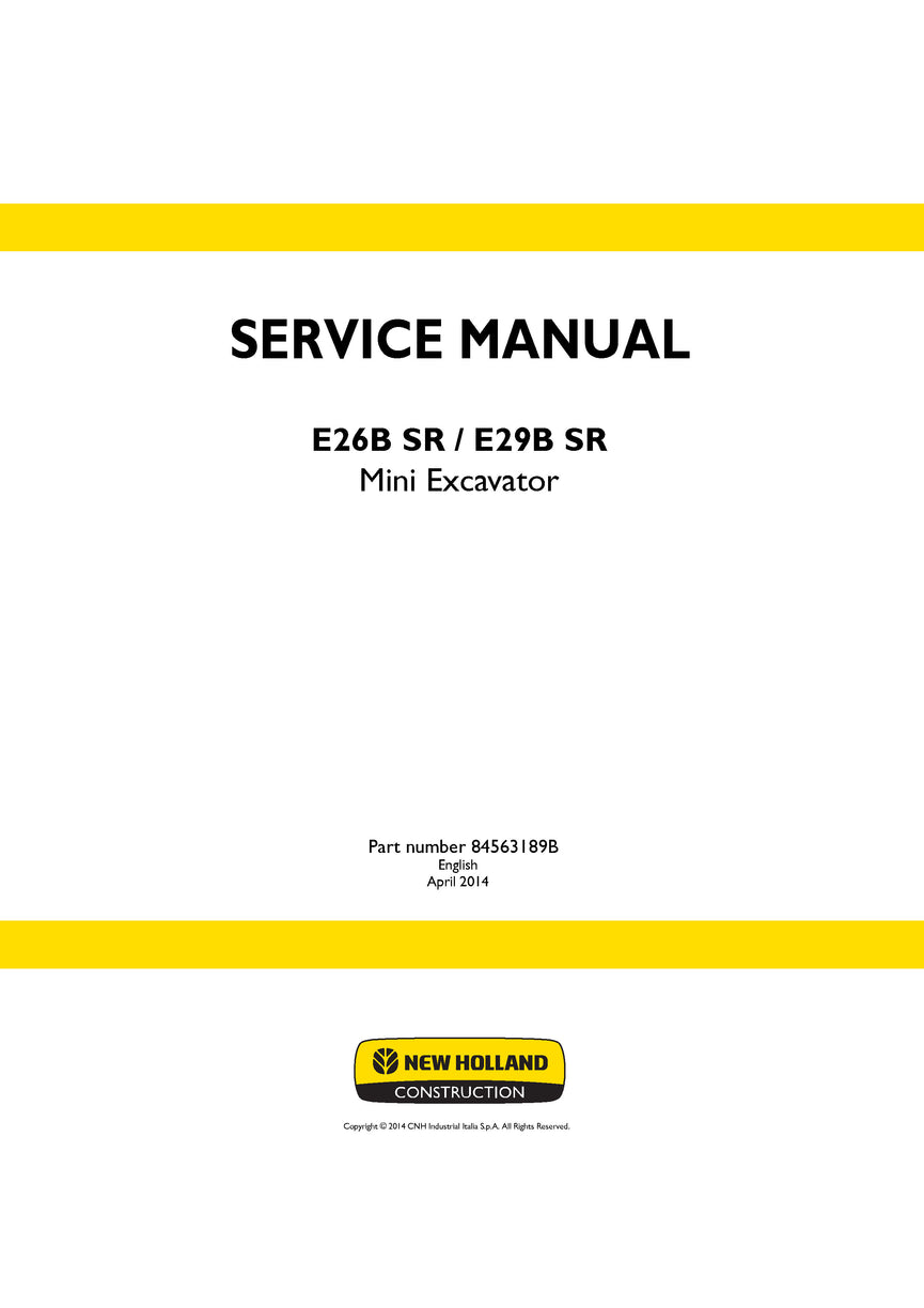 New Holland E26B SR E29B SR Mini Excavator Service Repair Manual 84563189B