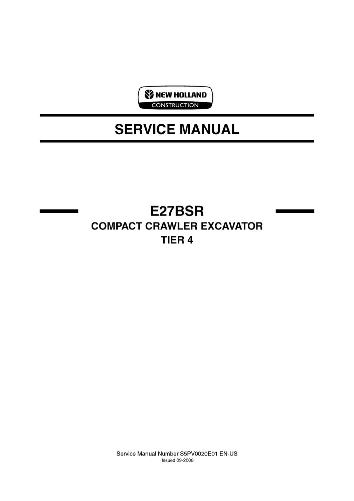 New Holland E27BSR Compact Crawler Excavator Service Repair Manual S5PV0020E01EN