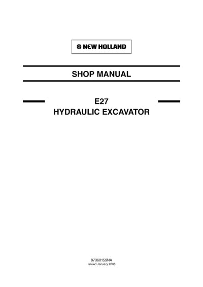 New Holland E27 HYDRAULIC EXCAVATOR Service Repair Workshop Manual 87360159