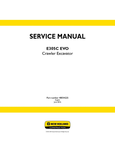 New Holland E305C EVO Crawler Excavator Service Repair Manual 48034225