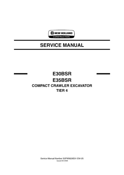 New Holland E30BSR, E35BSR COMPACT CRAWLER EXCAVATOR TIER 4 Service Repair Manual S5PW0029E01EN