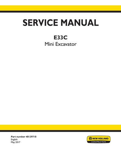 New Holland E33C Mini Excavator Service Repair Manual 48139718