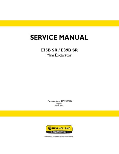 New Holland E35B SR E39B SR Mini Excavator Service Repair Manual 47574267B