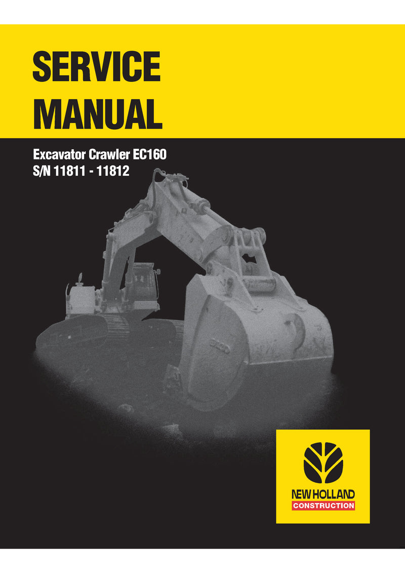 New Holland EC160 Crawler Excavator Service Repair Manual 73179382 New Holland EC160 Crawler Excavator Service Repair Manual 73179382
