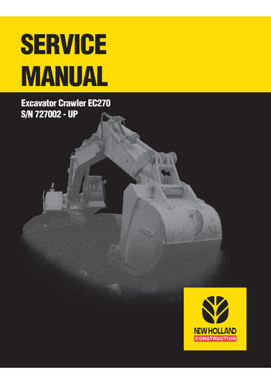 New Holland EC270 Crawler Excavator Service Repair Manual 73179390