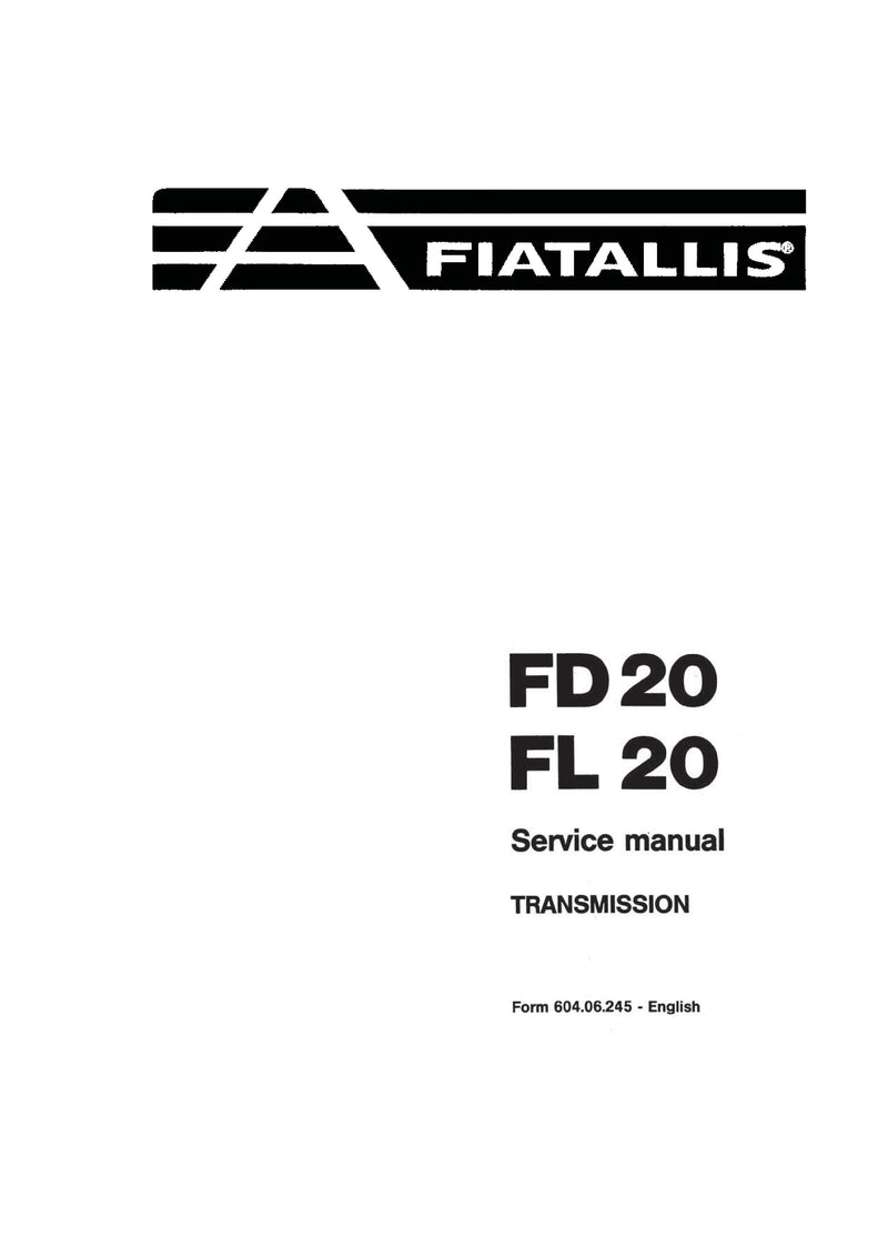 New Holland FD20, FL20 Dozer Transmission Service Repair Manual 73155280 New Holland FD20, FL20 Dozer Transmission Service Repair Manual 73155280