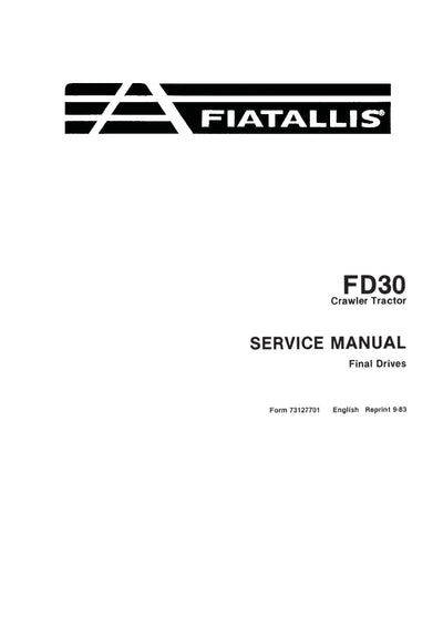 New Holland FD30 Crawler Tractor Final Drives Service Manual 73127701