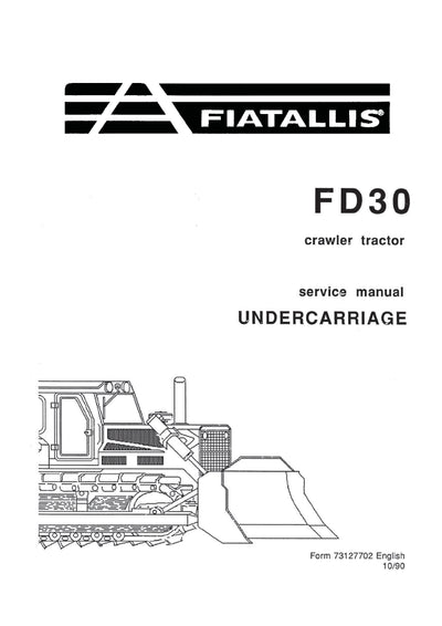 New Holland FD30 Crawler Tractor Undercarriage Service Repair Manual 73127702