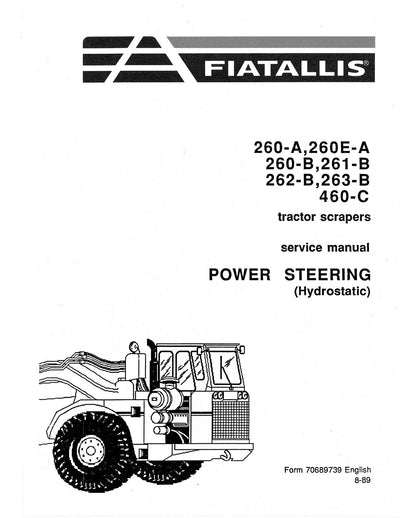 New Holland FIAT ALLIS 260A 260EA 260B 261B 262B 263B 460C Tractor Scrapers Power Sterring Service Repair Manual 70689739