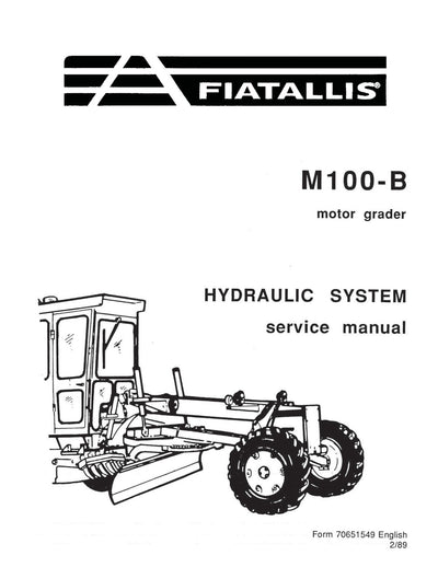 New Holland FIAT ALLIS M100B Motor Grader Hydraulic System Service Repair Manual 70651549