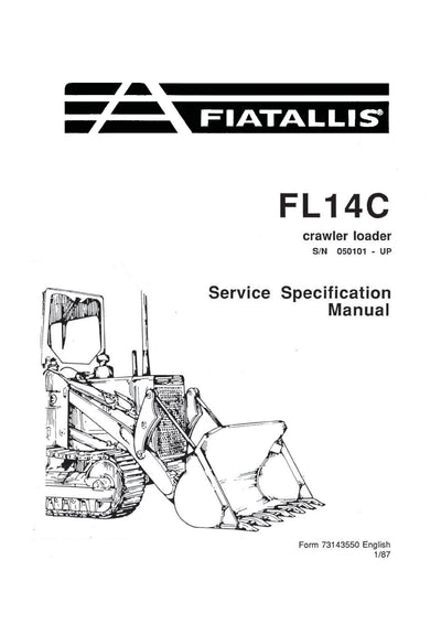 New Holland FL14C Crawler Loader Service Specification Manual 73143550