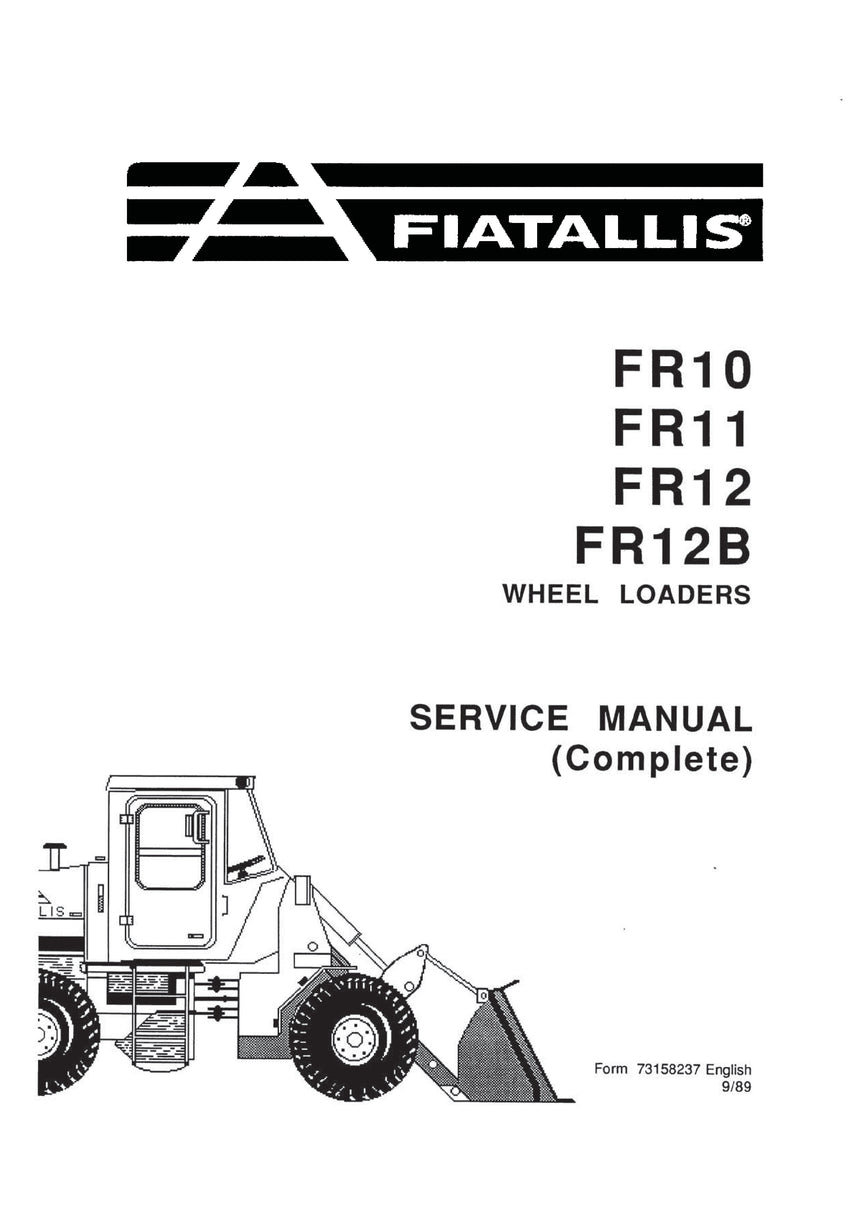 New Holland FR10, FR11, FR12, FR12B Wheel Loader Complete Service Repair Manual 73158237