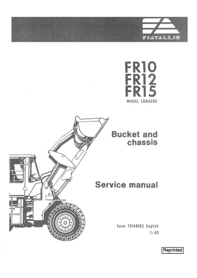 New Holland FR10, FR12, FR15 Wheel Loader Bucket and Chassis Service Repair Manual 73149162
