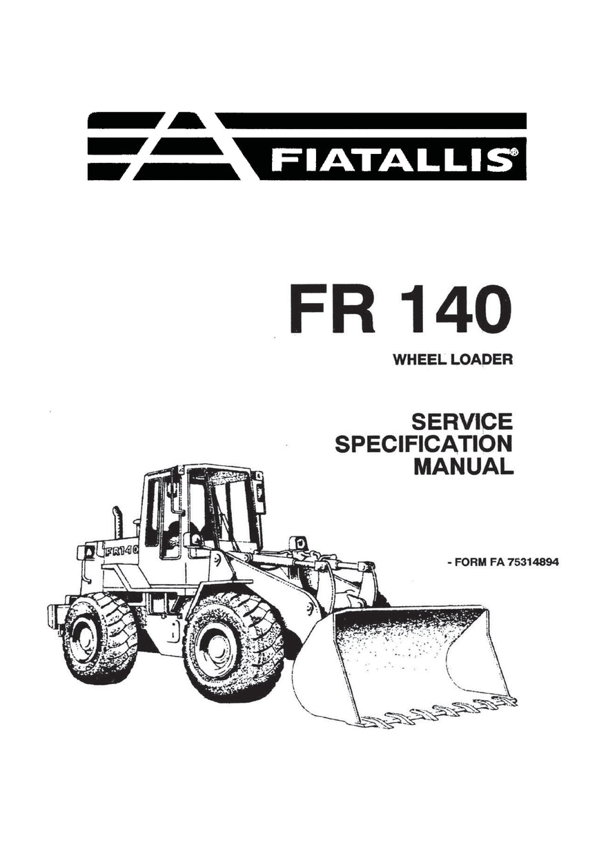 New Holland FR140 Wheel Loader Specification Service Manual 75314894