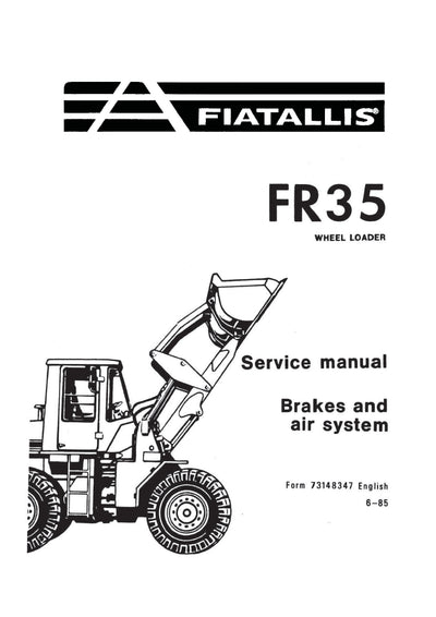 New Holland FR35 Wheel Loader Brakes and Air System Service Repair Manual 73148347