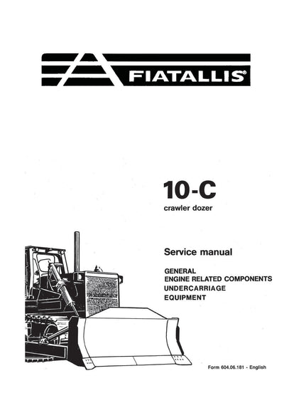 New Holland Fiat-Allis 10-C Crawler Dozer Service Repair Manual 60406181