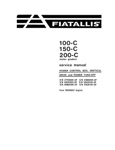 New Holland Fiat-Allis 100-C 150-C 200-C Motor graders Power Control Box Vertical Drive and Power Take-off Service Repair Manual 70690857