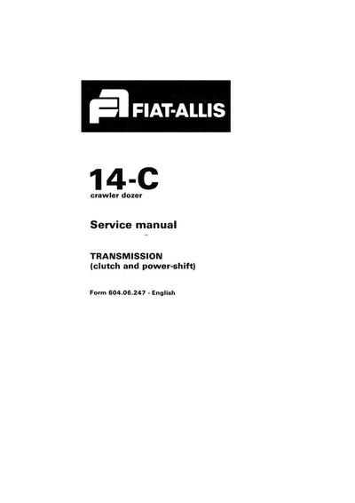 New Holland Fiat-Allis 14-C Crawler Dozer Service Repair Manual 60406247