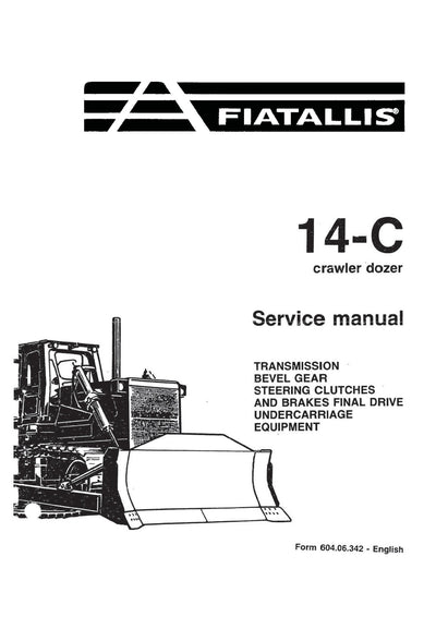 New Holland Fiat-Allis 14-C Crawler Dozer Service Repair Manual 60406342