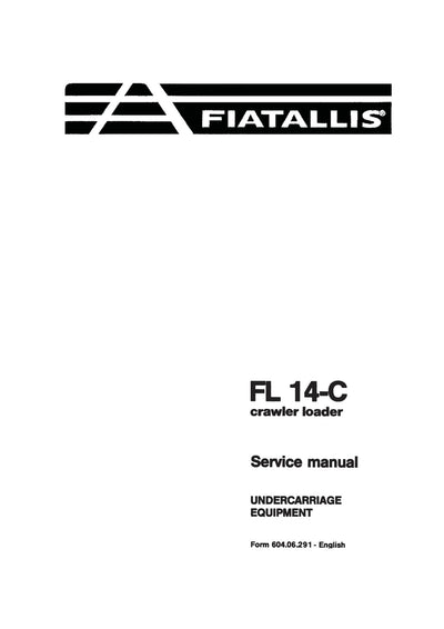 New Holland Fiat-Allis 14-C Crawler Loader Service Repair Manual 60406291