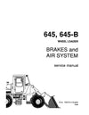 New Holland Fiat-Allis 645 645-B Wheel Loader Brakes and Air System Service Repair Manual 73057214