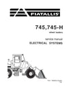 New Holland Fiat-Allis 745 745H Wheel Loader Electrical Systems Service Repair Manual 73056512