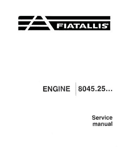 New Holland Fiat-Allis 8045.25 Engine Service Repair Manual 60406494