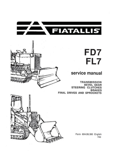 New Holland Fiat-Allis FD7 FL7 Crawler Tractor Service Repair Manual 60406380