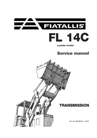 New Holland Fiat-Allis FL14C Crawler Loader Service Repair Manual 60406242