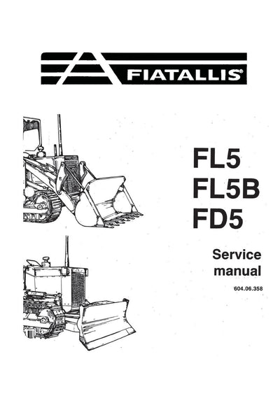 New Holland Fiat-Allis FL5 FL5B FD5 Crawler Dozer Service Repair Manual 60406358