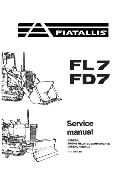 New Holland Fiat-Allis FL7 FD7 Service Repair Manual 60406191