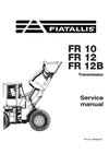 New Holland Fiat-Allis FR10 FR12 & FR12B Wheel Loader Service Repair Manual 60406410