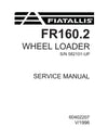 New Holland Fiat-Allis FR160.2 Wheel Loader Service Repair Manual 60402207R0