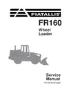 New Holland Fiat-Allis FR160 Wheel Loader Service Repair Manual 60406538