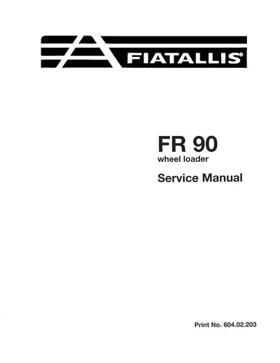 New Holland Fiat-Allis FR90 Wheel Loader Service Repair Manual 60402203