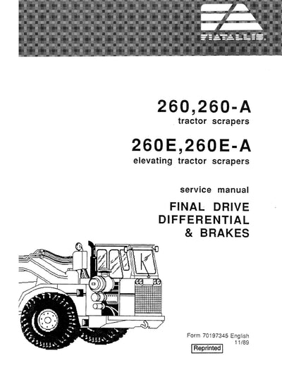 New Holland Fiat Allis 260 260-A Tractor Scrapers 260E 260E-A Elevating Tractor Scrapers Service Repair Manual 70197345