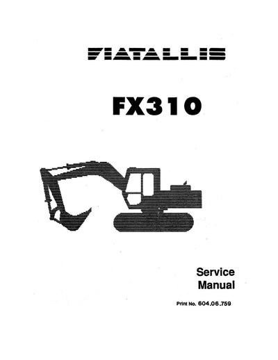 New Holland Fiat Allis FX310 Crawler Excavator Service Repair Manual 60406759