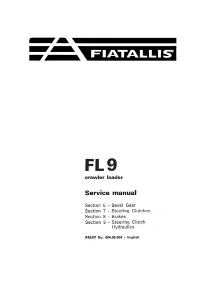 New Holland Fiatallis FL9 Crawler Loader Service Repair Manual 60406054
