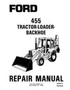 New Holland Ford 455 Tractor Loader Backhoe Workshop Service repair Manual 40045510