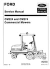 New Holland Ford CM224 and CM274 Commercial Mowers Service Repair Manual 40022420