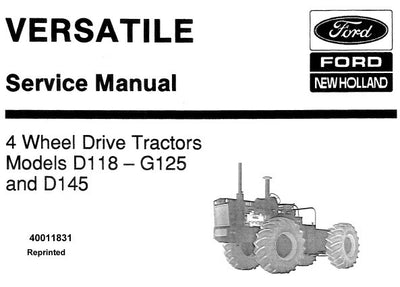 New Holland Ford D118 G125 and D145 4 Wheel Drive Tractor Service Repair Manual 40011831