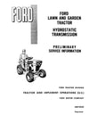 New Holland Ford Lawn and Garden Tractor Hydrostatic Transmission Preliminary Service Information Manual 40010030