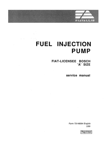 New Holland Fuel Injection Pump Fiat-Licensee Bosch Service Repair Manual 73148064