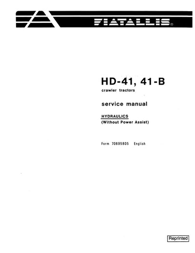 New Holland HD-41 41-B Crawler Tractor Hydraulics Service Repair Manual 70695805