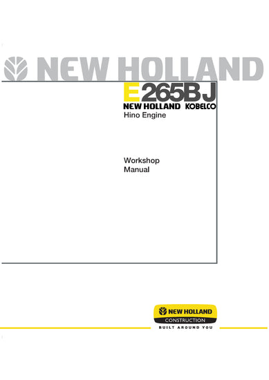 New Holland Kobelco E265BJ Hydraulic Excavator Service Repair Manual 84176535 New Holland Kobelco E265BJ Hydraulic Excavator Service Repair Manual 84176535
