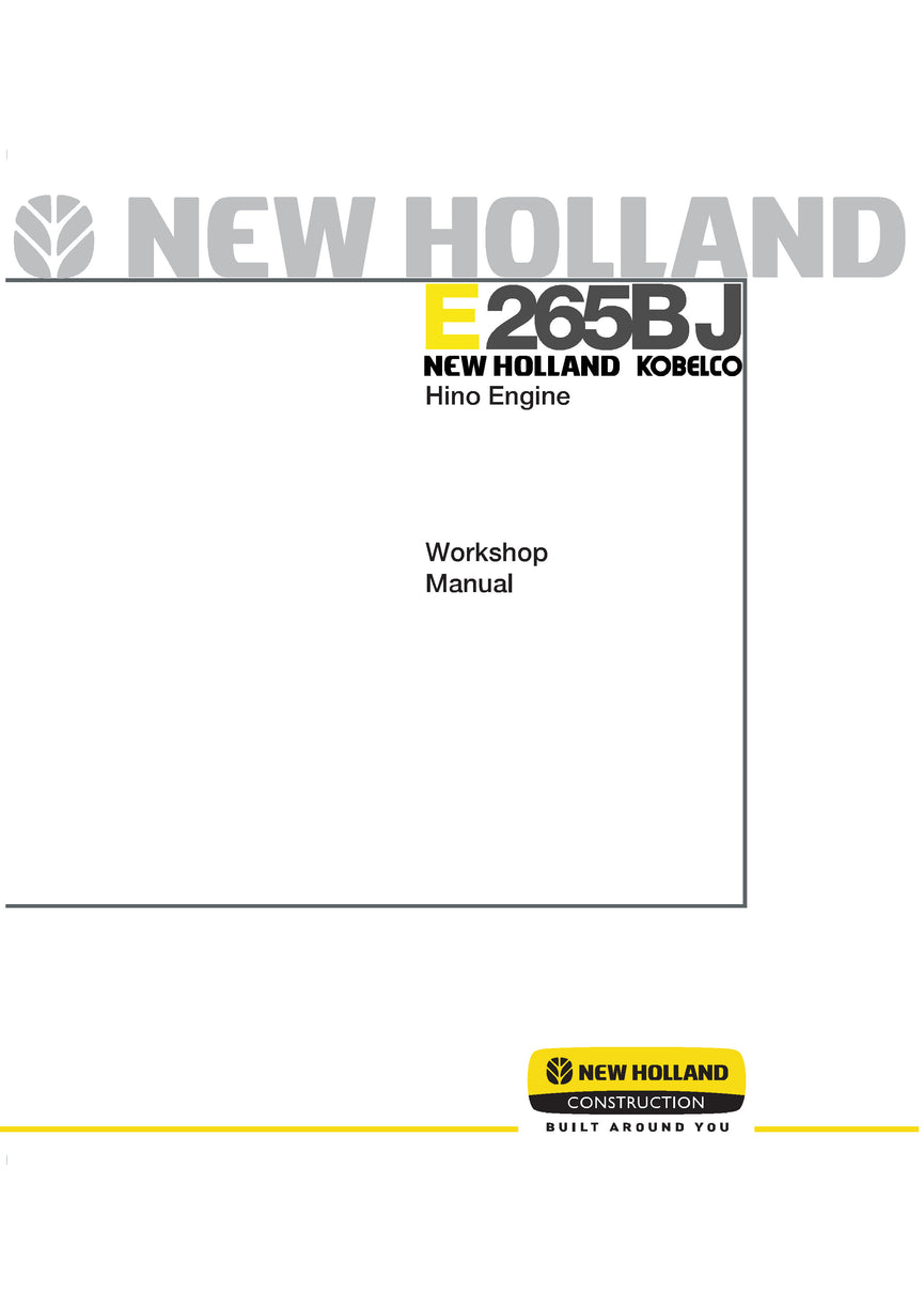 New Holland Kobelco E265BJ Hydraulic Excavator Service Repair Manual 84176535
