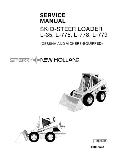 New Holland L-35 L-775 L-778 and L-779 Skid Steer Loader Service Repair Manual 40003531