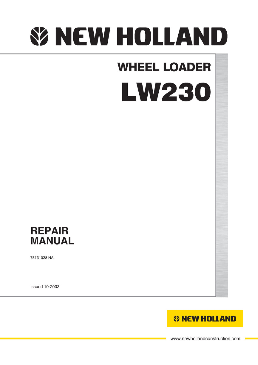 New Holland LW230 Wheel Loader Service Repair Manual 75131028